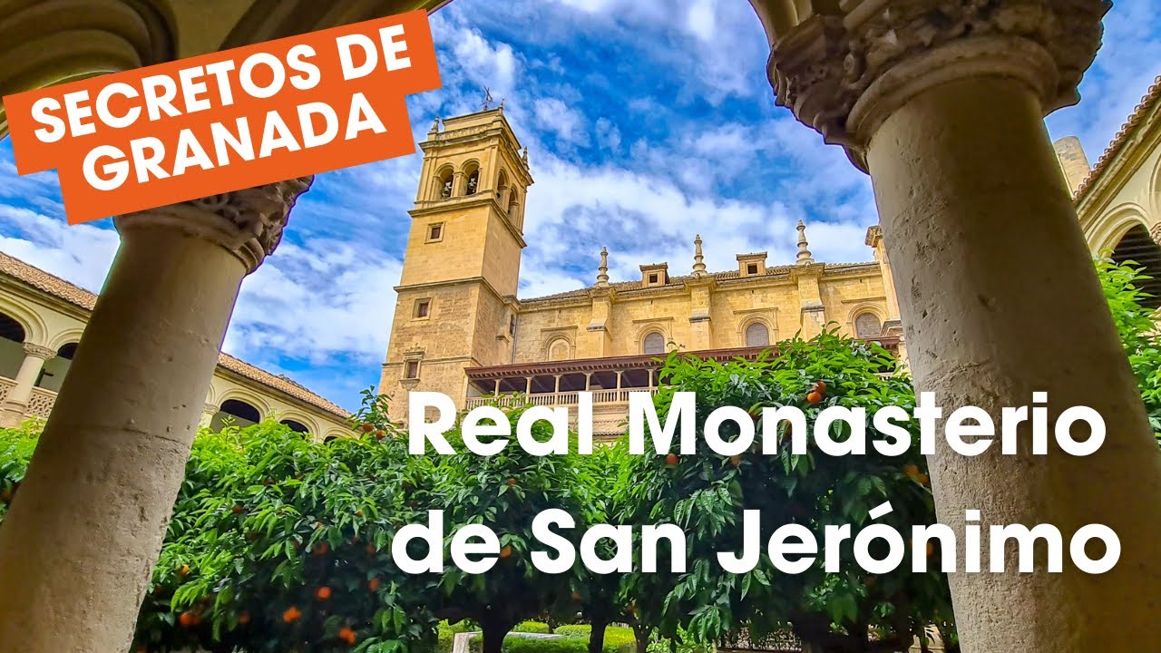 Explorando el Real Monasterio de San Jerónimo de Granada: Historia, Arte y Espiritualidad