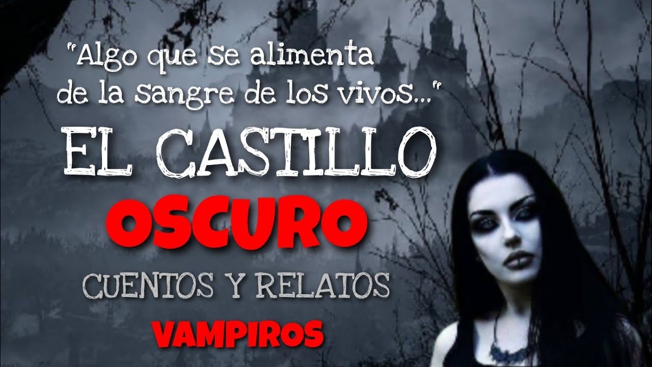 Cuentos de Vampiros: El castillo oscuro de Marion Brandon