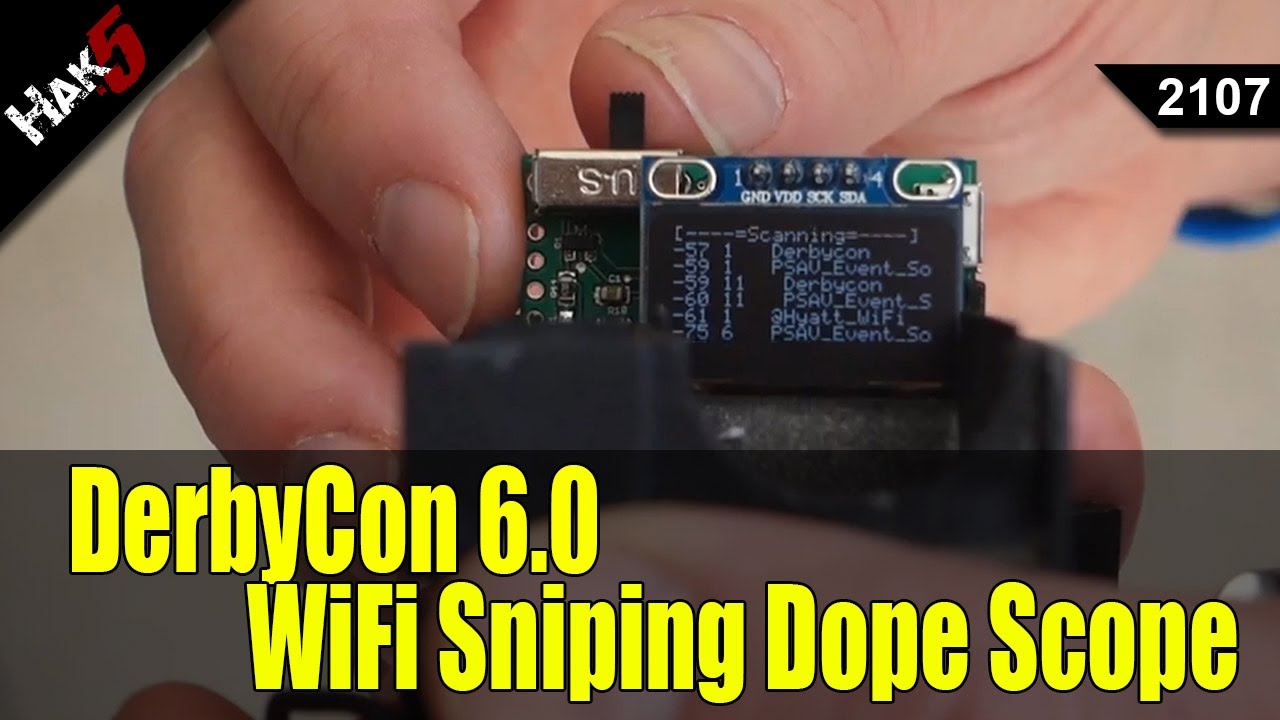 DerbyCon 6.0 2016: Hacking Games and WiFi Sniping with the Dope Scope - Hak5 2107