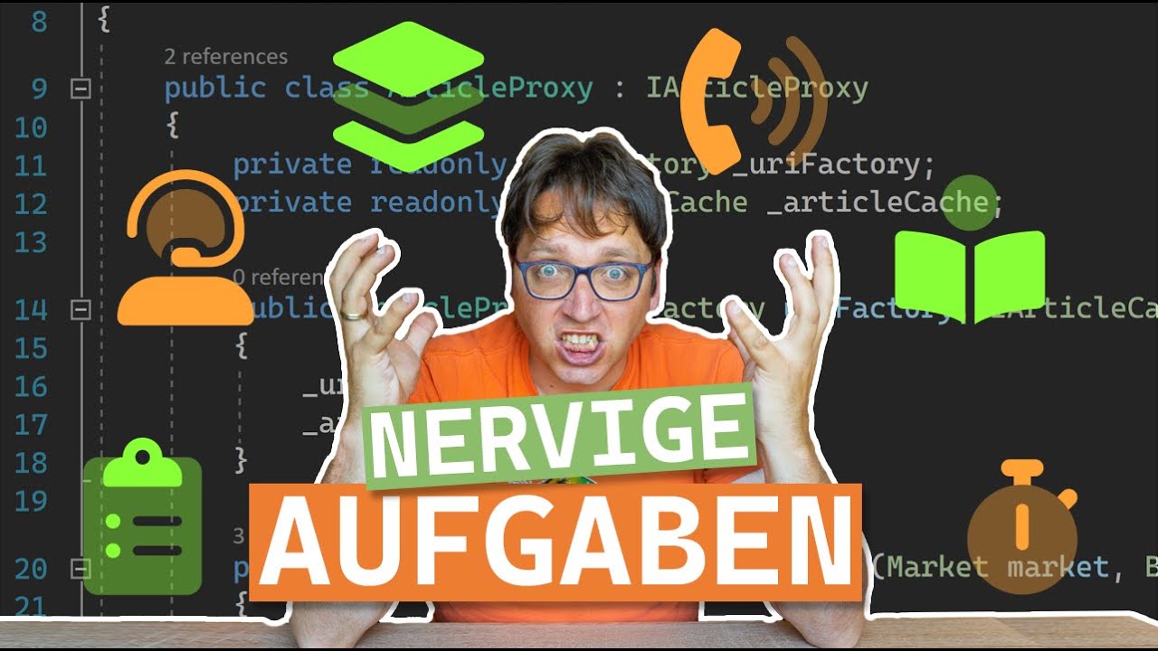 Aufgaben die Softwareentwickler nerven - Was denkst Du?