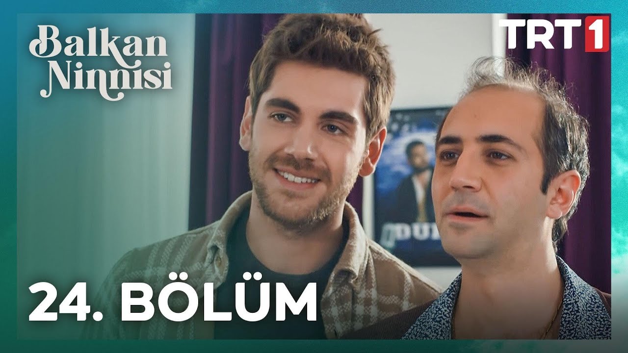 Balkan Ninnisi 24. Bölüm
