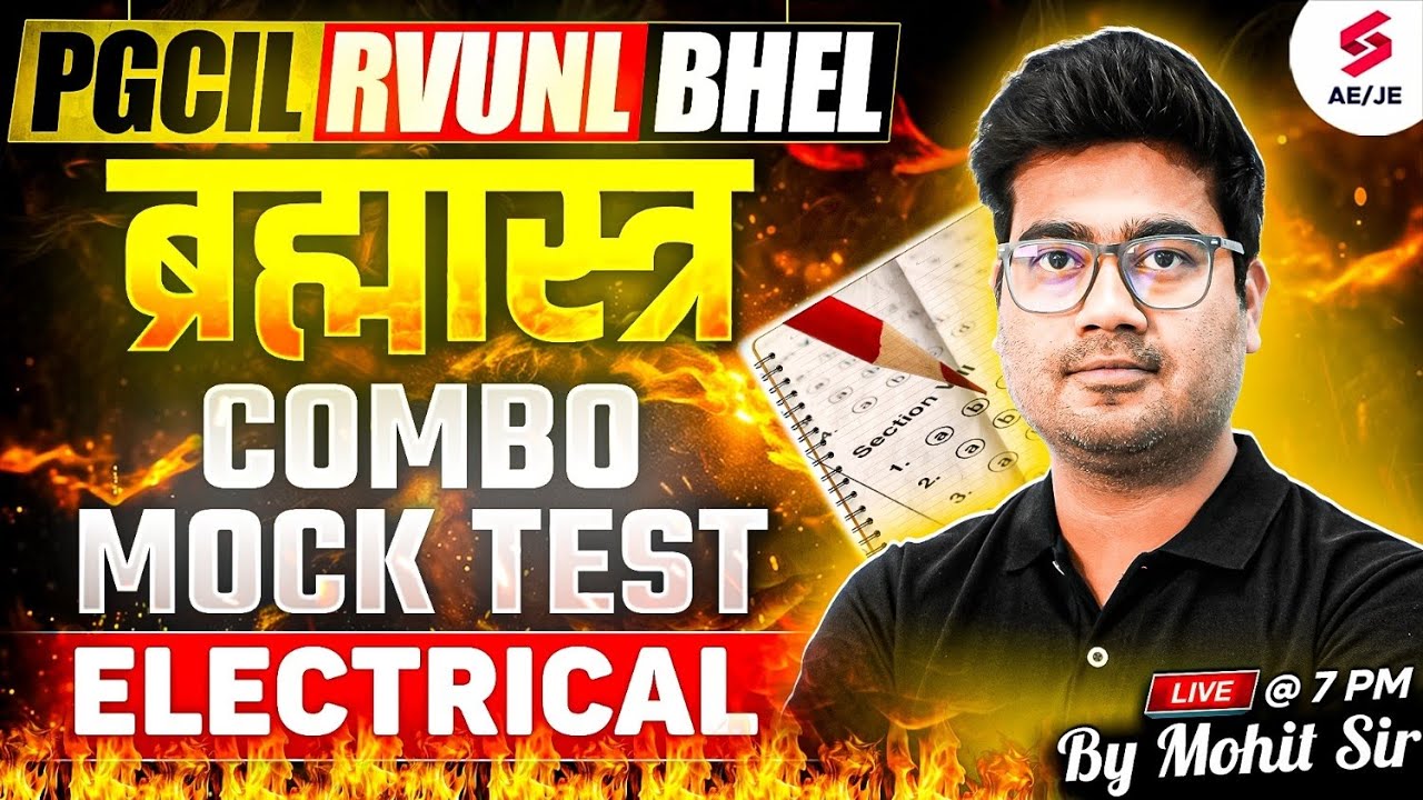 Mohit Sir's TOP ELECTRICAL CLASSES for PGCIL DT RVUNL JE and BHEL Exams!