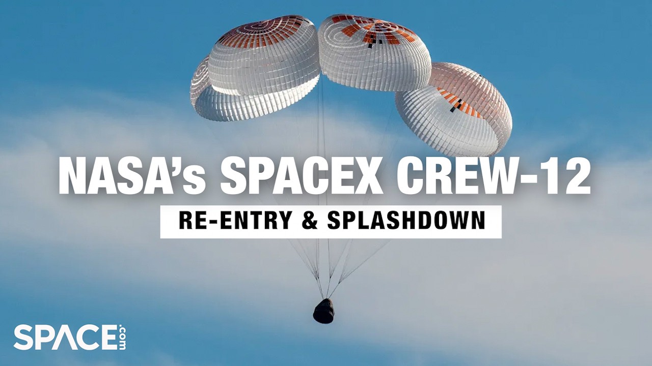 Replay! NASA's SpaceX Crew-12 returns to Earth |  Re-Entry & Splashdown