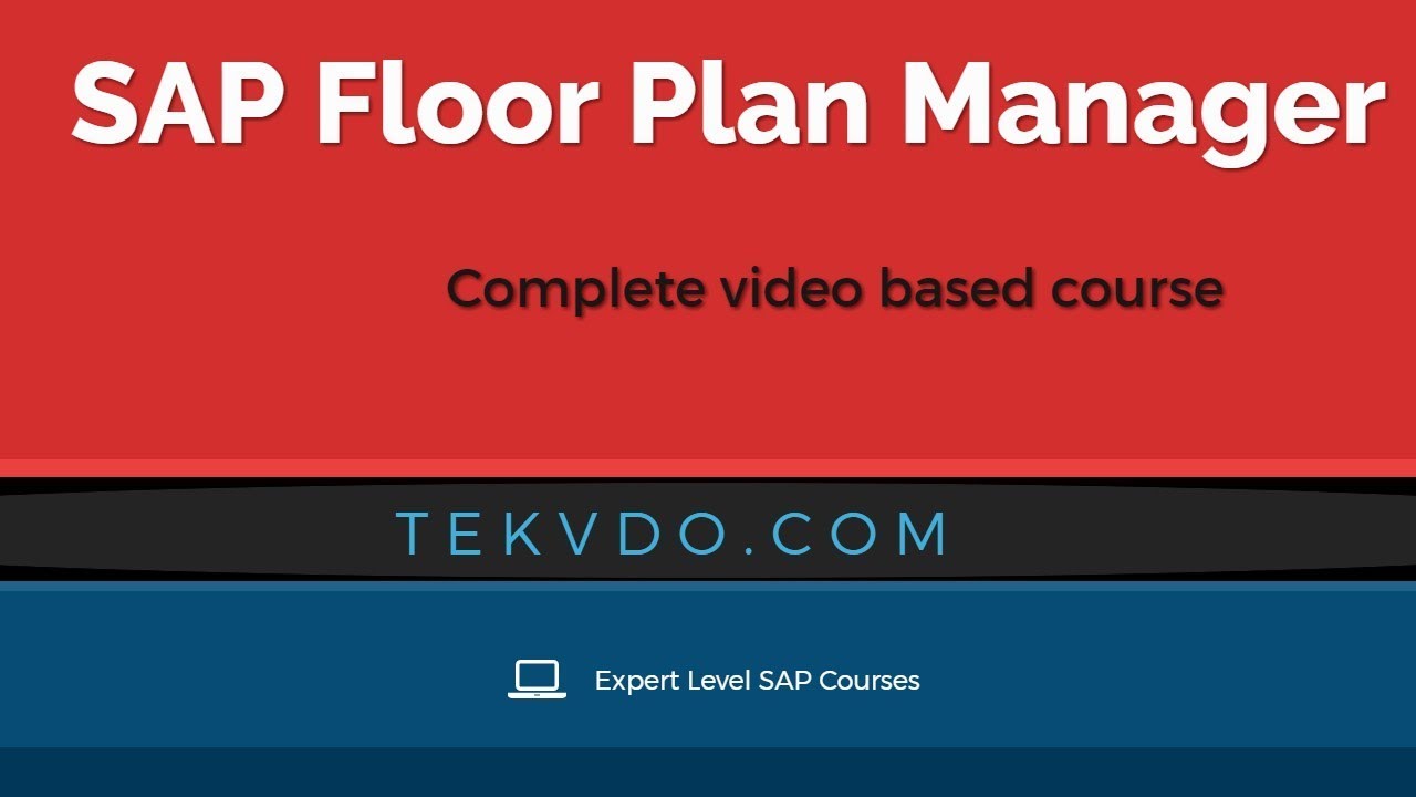 SAP Floor Plan Manager (FPM) Online Training | Expert Level