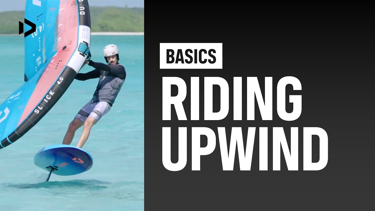 BASICS &ndash; Riding upwind &ndash; Duotone Wing Academy