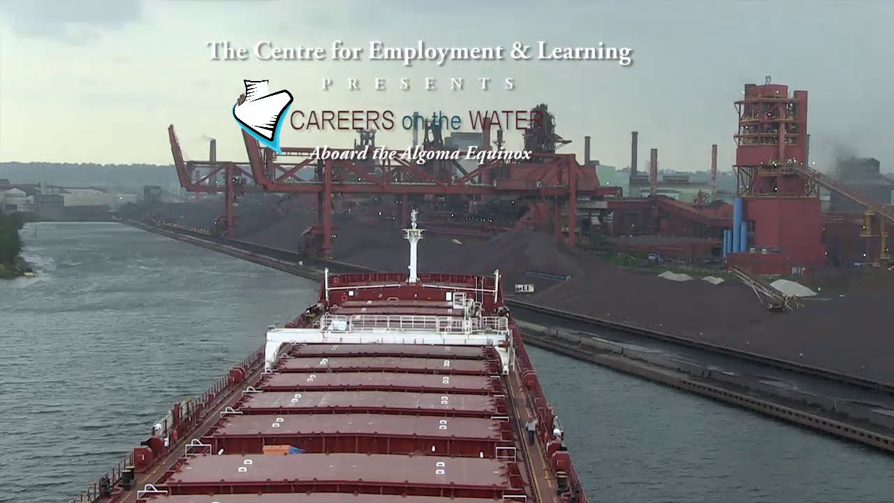 Careers on the Water - Aboard the Algoma Equinox