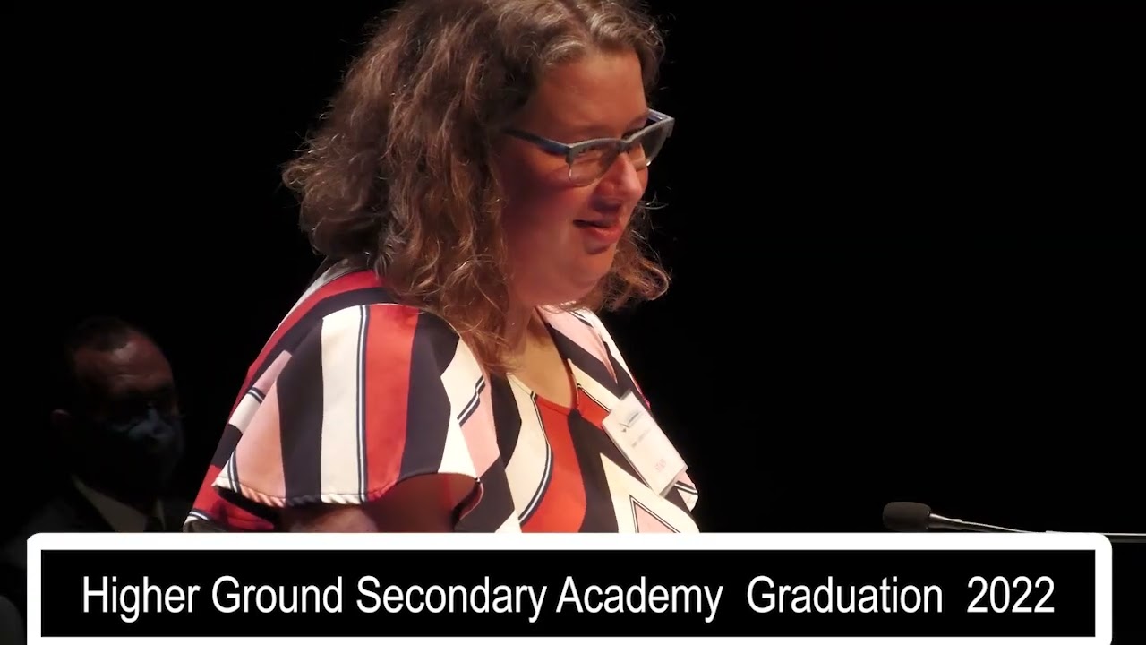 Higher Ground Secondary Academy  Graduation  2022.