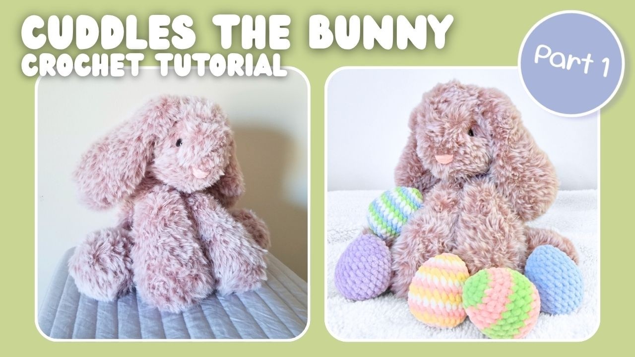 Cuddles The Bunny Crochet Tutorial Part 1