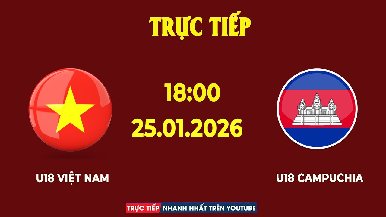 U18 Việt Nam vs U18 Campuchia | Trận Đấu Kịch Tính, Kết Thúc Khó Lường