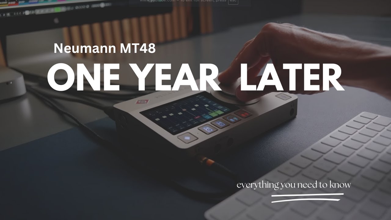 Neumann MT 48 After 2 Years Was It Worth The Hype