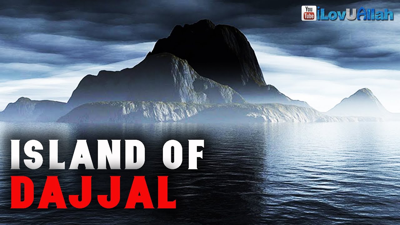 Island Of Dajjal | *Powerful Hadith*
