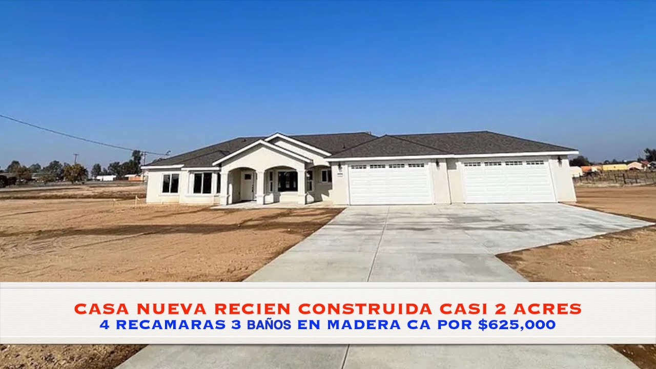 Casa de venta Recien construida casi 2 acres de terreno en Madera CA, por $625,000