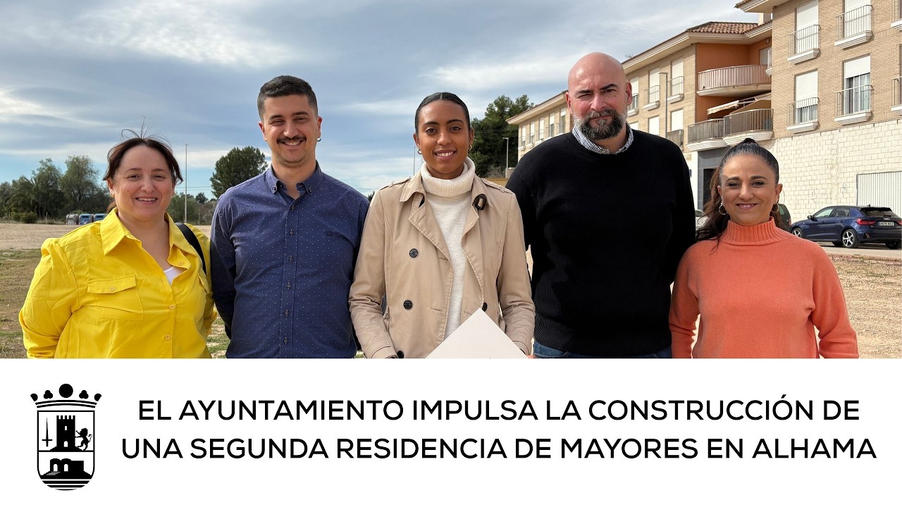 El Ayuntamiento impulsa la construcción de una segunda residencia de mayores en Alhama