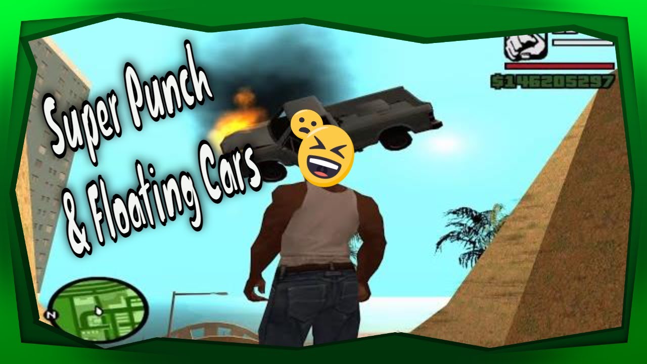 Grand Theft Auto: San Andreas - Super Punching, Aggressive Drivers & Cars Floating Away