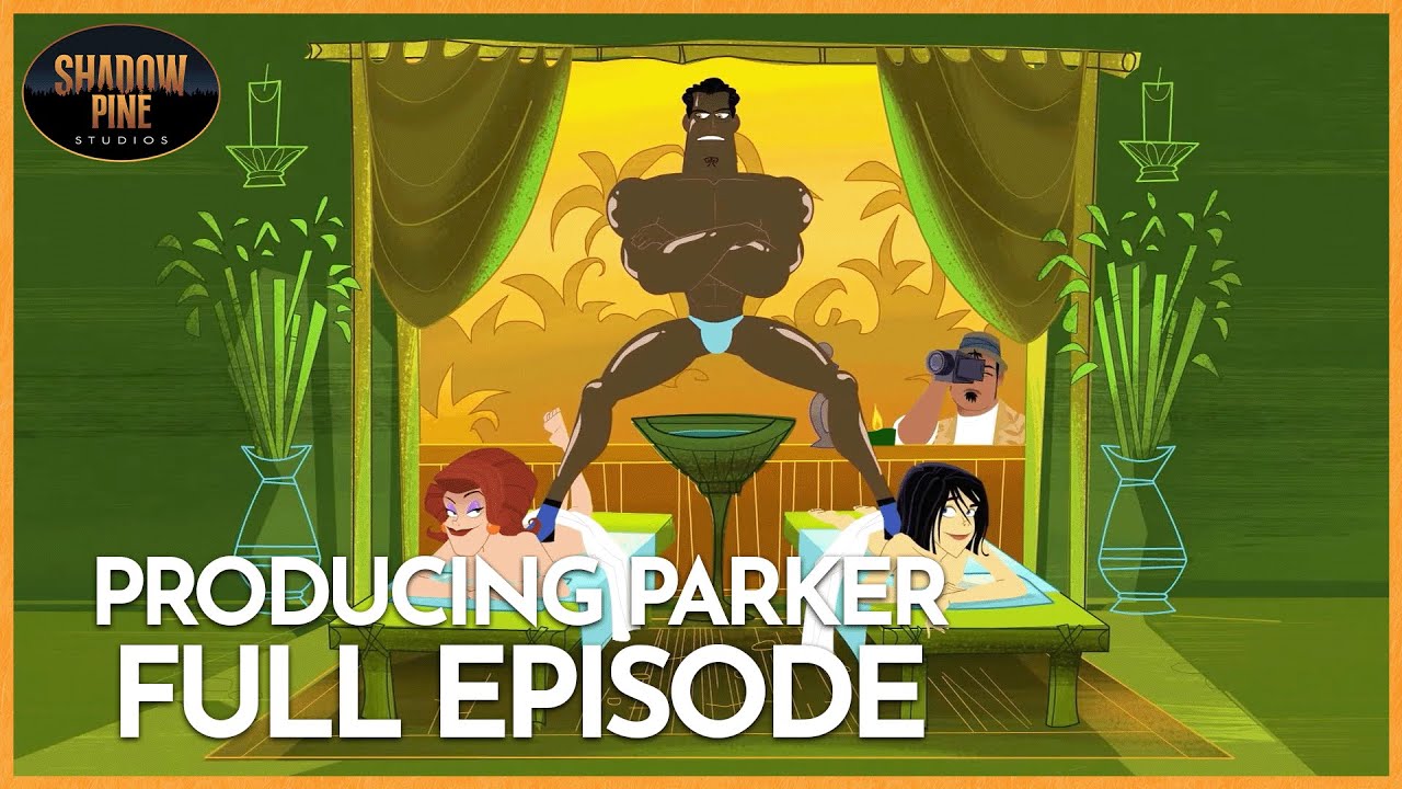 Producing Parker | A Friend In Dee | Full Episode | Shadow Pine Studios