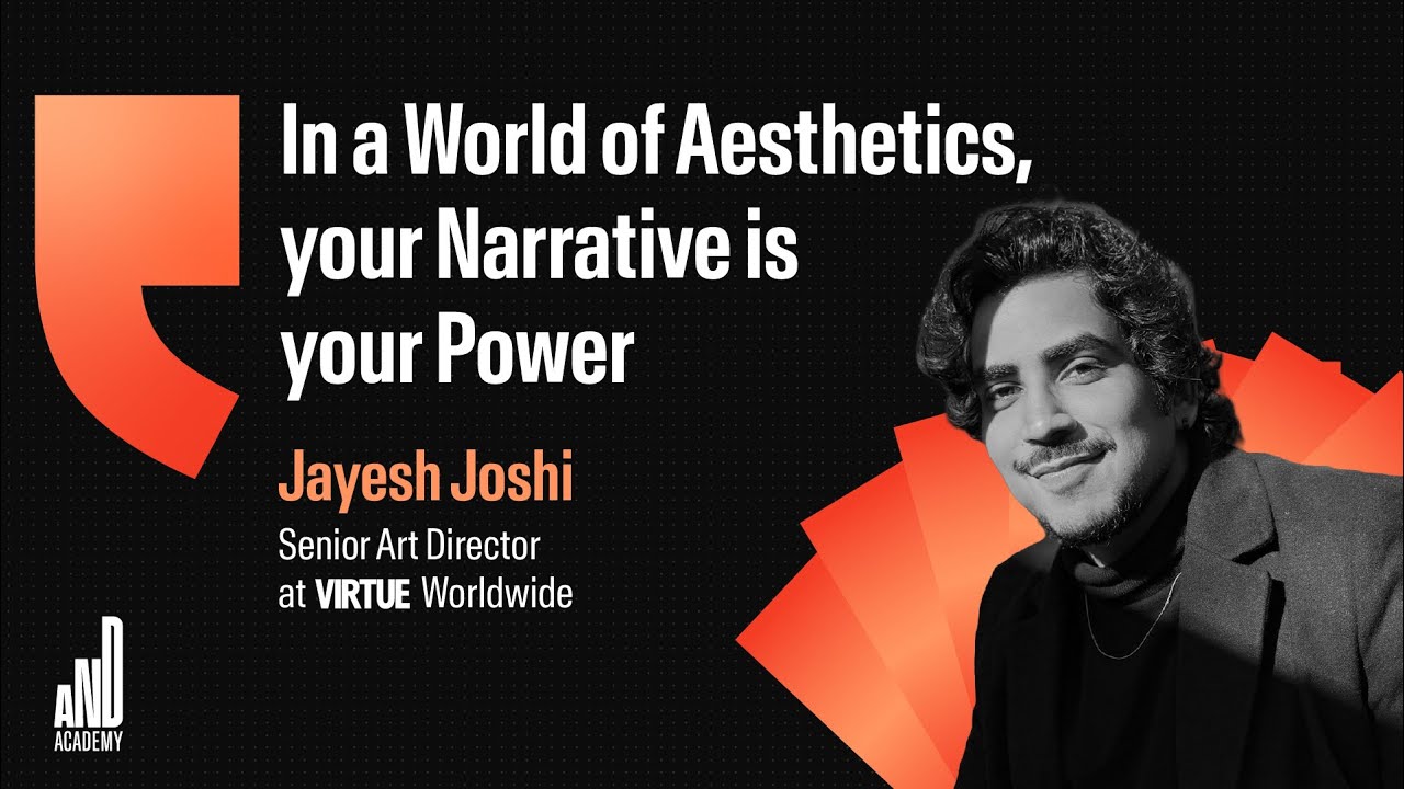 MASTERCLASS on Building Powerful Brand Narratives |  Senior Art Director VIRTUE Worldwide
