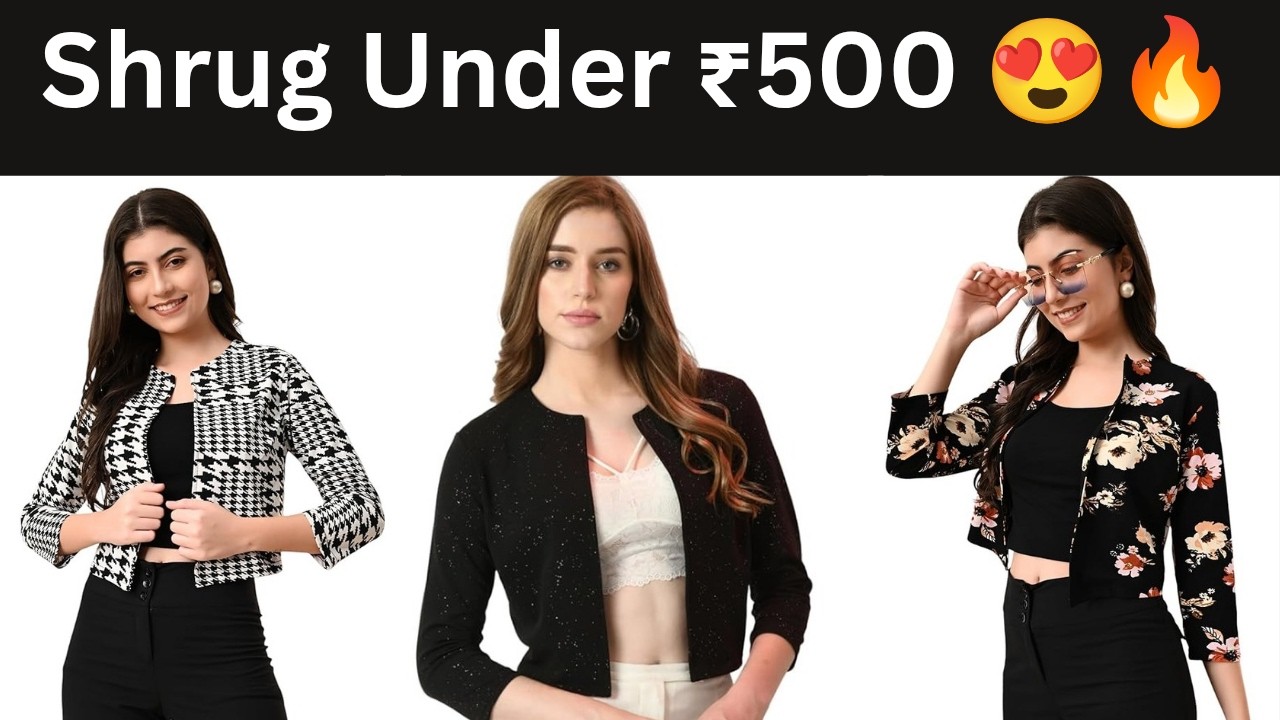 Best Women’s Shrug for Office & Party Wear | Stylish Shrug Only ₹449/Women’s Fashion Shrug 2025