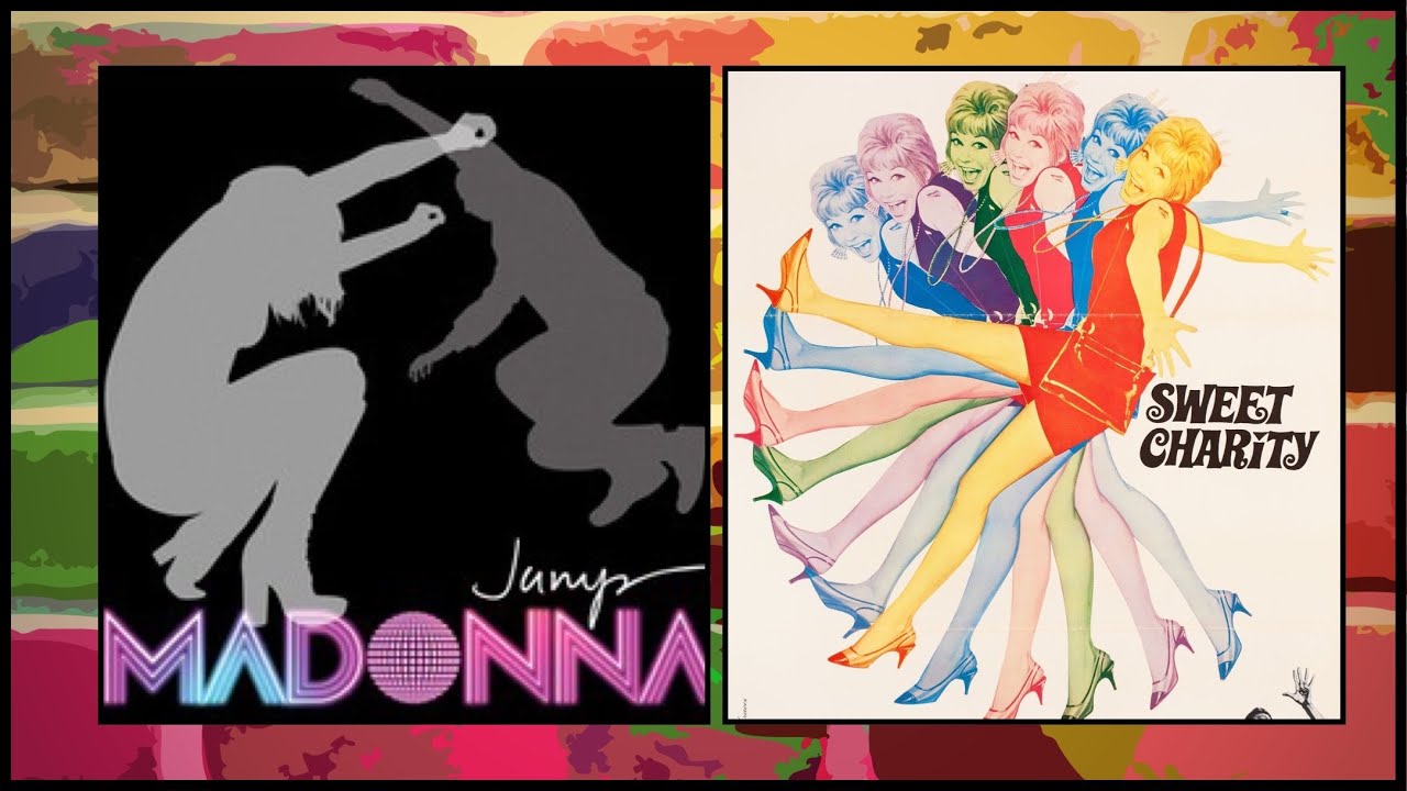 Madonna “Jump” Bob Fosse/Sweet Charity Mashup