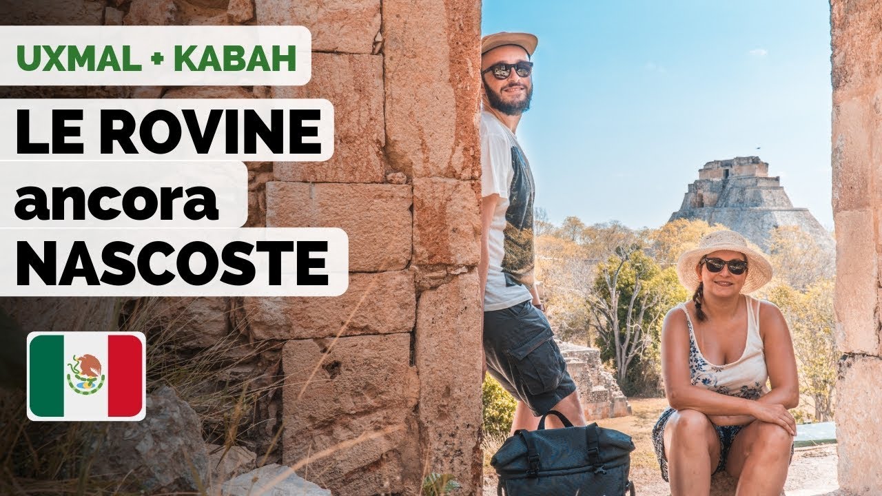 UXMAL e KABAH • Tour in MESSICO Ep.5 🚗🇲🇽