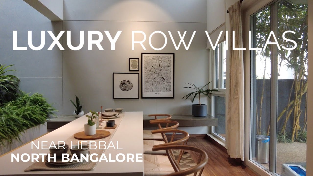Luxury 4 & 5BHK Row Villas near Hebbal North Bangalore | Villas with Backyard Garden | Duplex Homes!