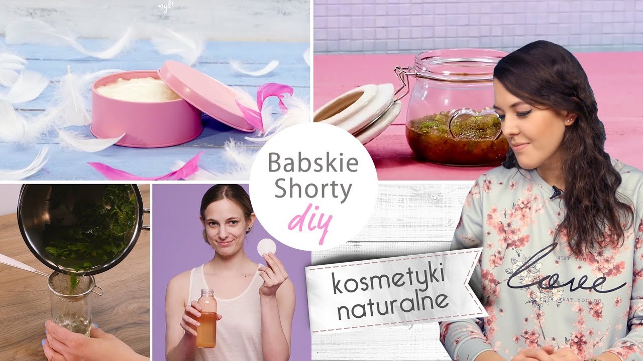 NATURALNE KOSMETYKI - zrób sama