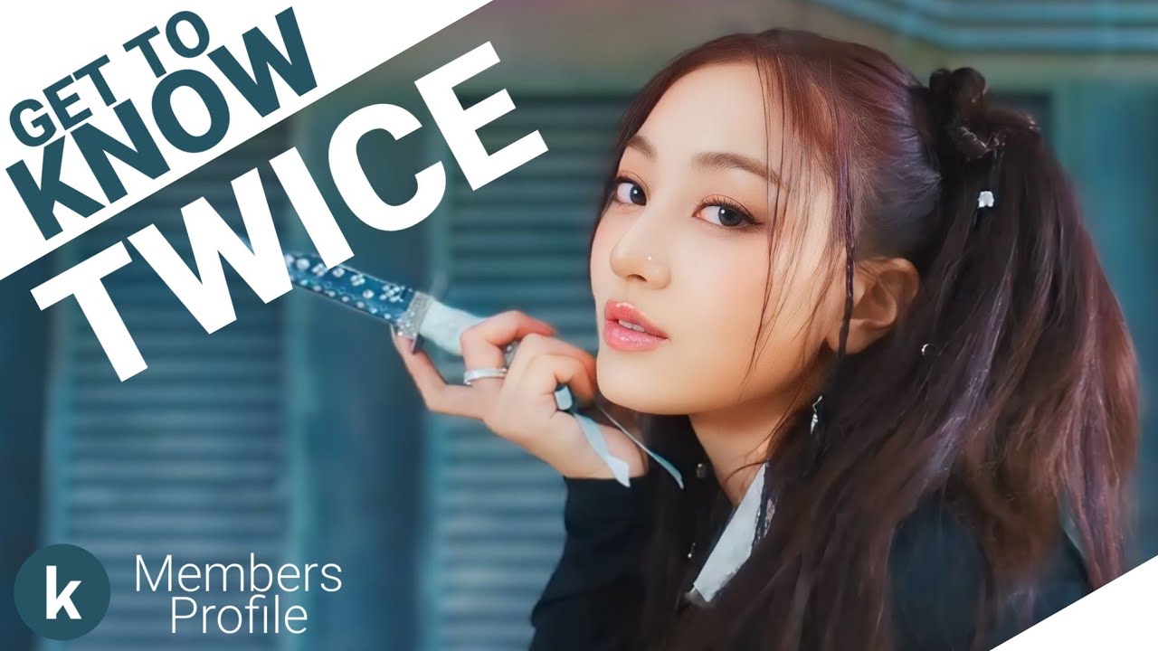 TWICE (트와이스) Members Profile (Birth Names, Positions etc...) [Get To Know K-Pop]