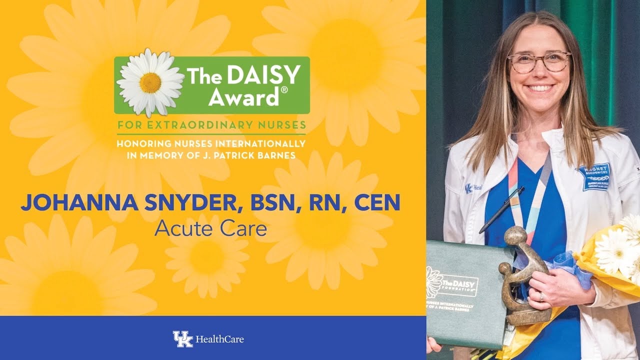 UK HealthMatters - The Daisy Awards at UK HealthCare