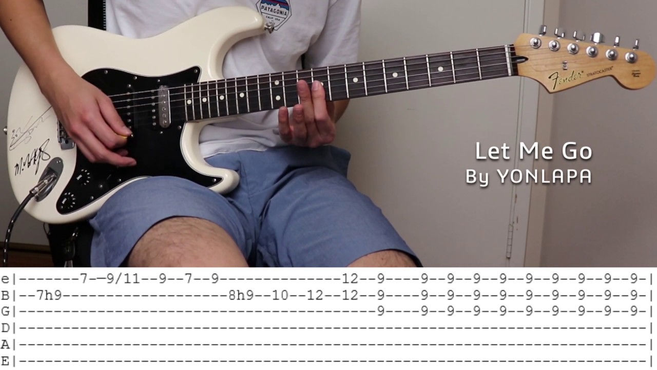YONLAPA - Let Me Go (Guitar Cover w/ Tabs)