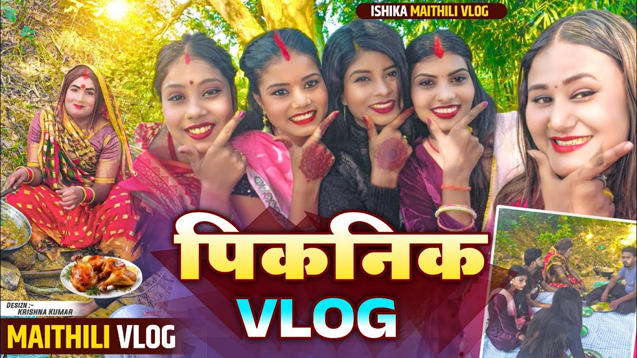 Picnic Vlog😋#ishikabhujel #comedy #vlog #picnic #viralvideos #fyp #yt #maithili #funny #diva #fulo