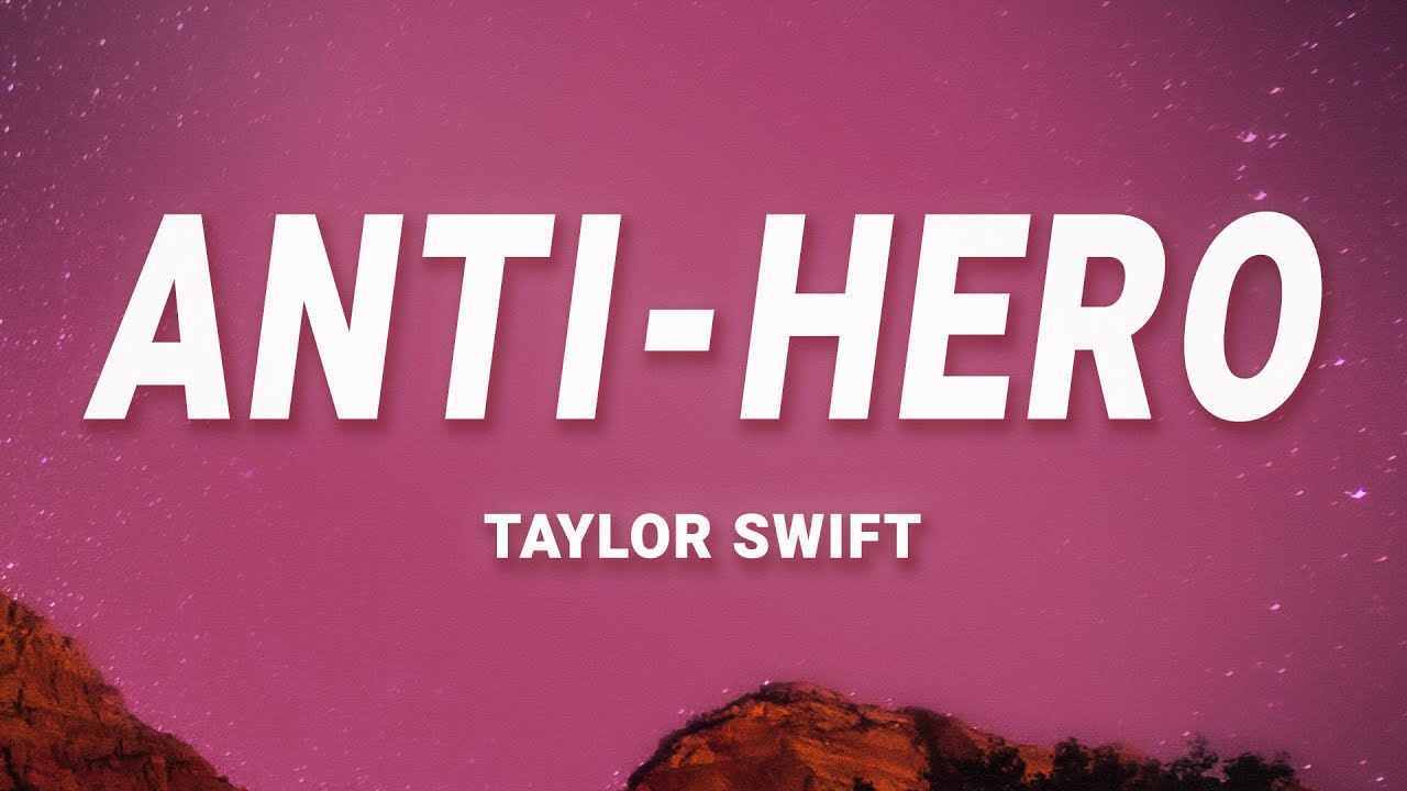 Taylor Swift - Anti-Hero (Lyrics)