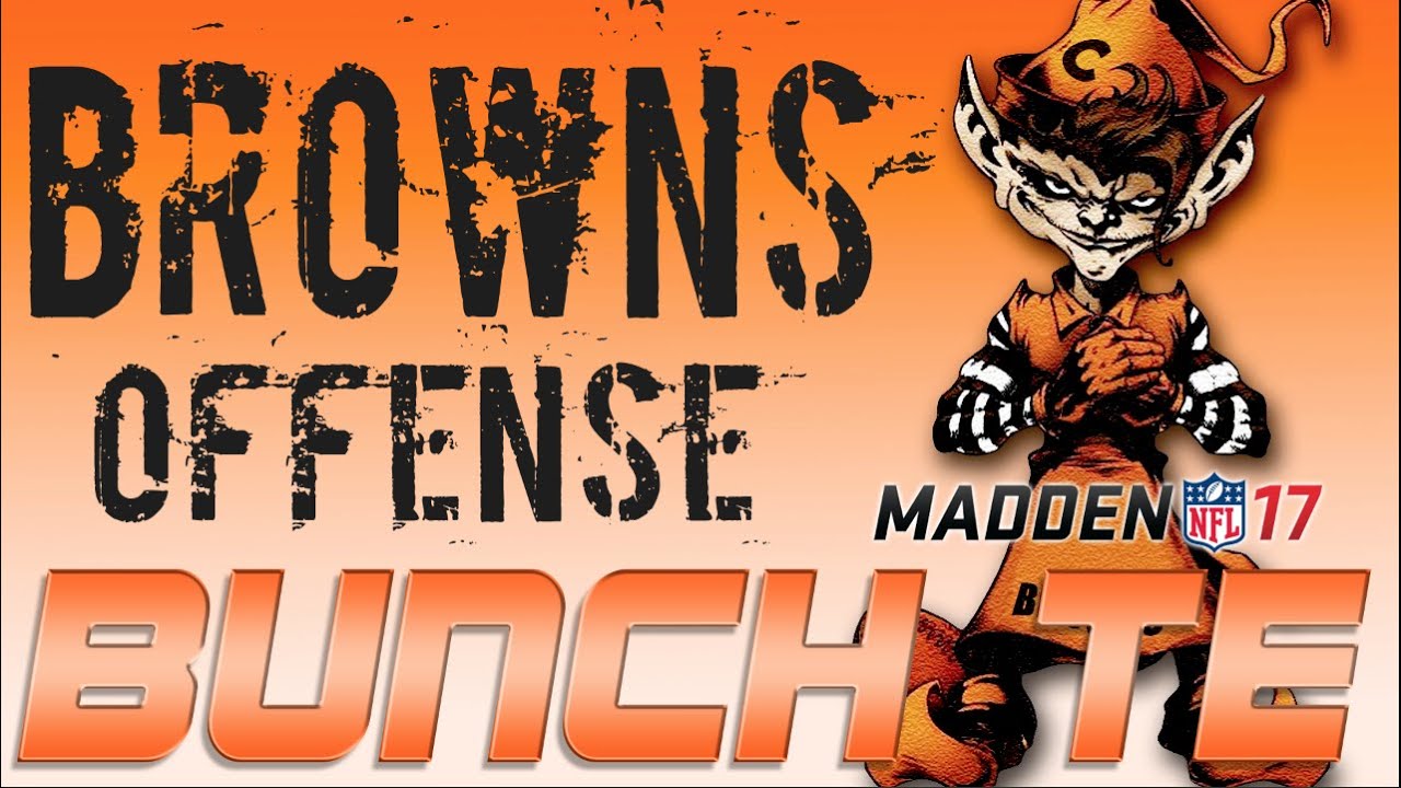 Madden 17 Money Scheme Gun Bunch TE Browns Offense