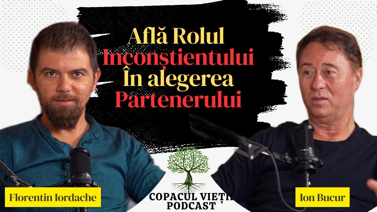 Secretele Iubirii Nevăzute: Vindecarea Rănilor din Copilărie și alegerea Partenerului. Ion Bucur