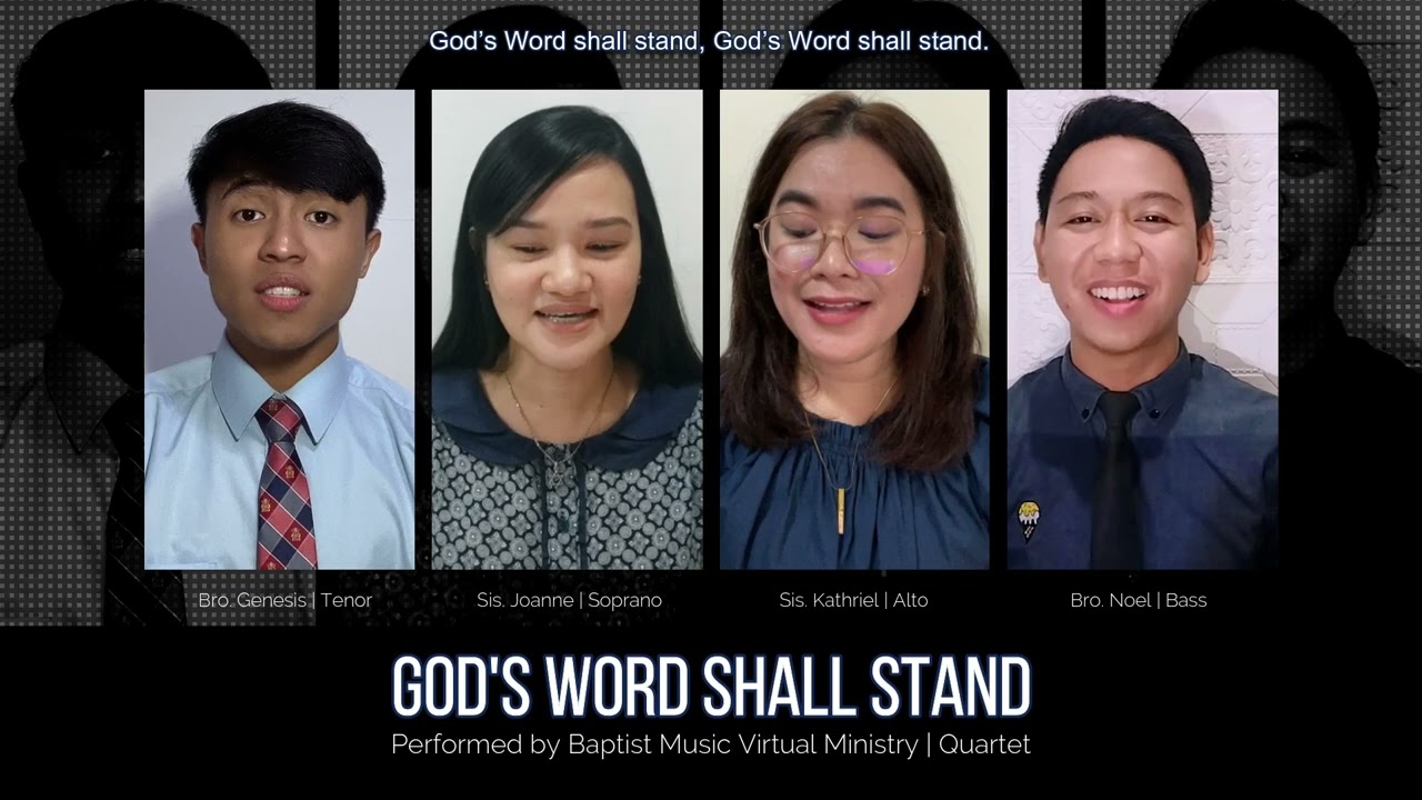 God's Word Shall Stand | Baptist Music Virtual Ministry | Quartet