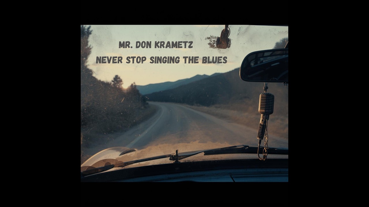 Never Stop Singing the Blues
