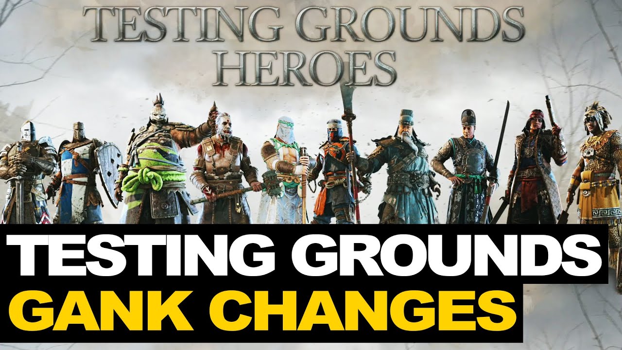 Anti-Gank Changes | Testing Grounds | For Honor Y8S1: The Sword of Ashfeld