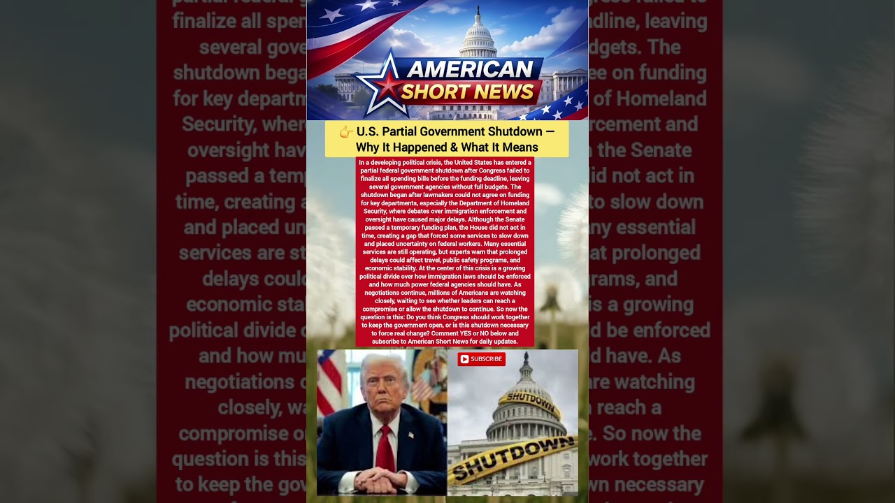 U.S. Partial Government Shutdown  Why It Happened & What It Means 👈