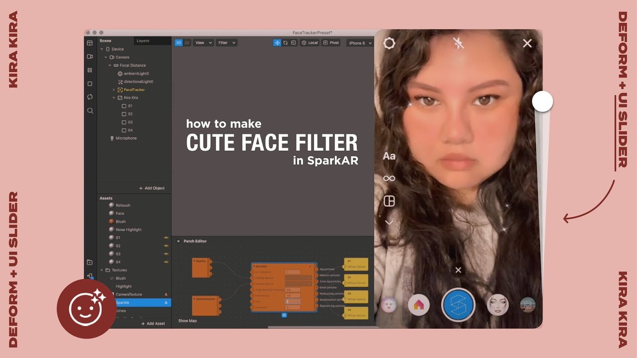 SPARK AR TUTORIAL - Cute Face Filter/Kira Kira/ UI Slider for Deformation