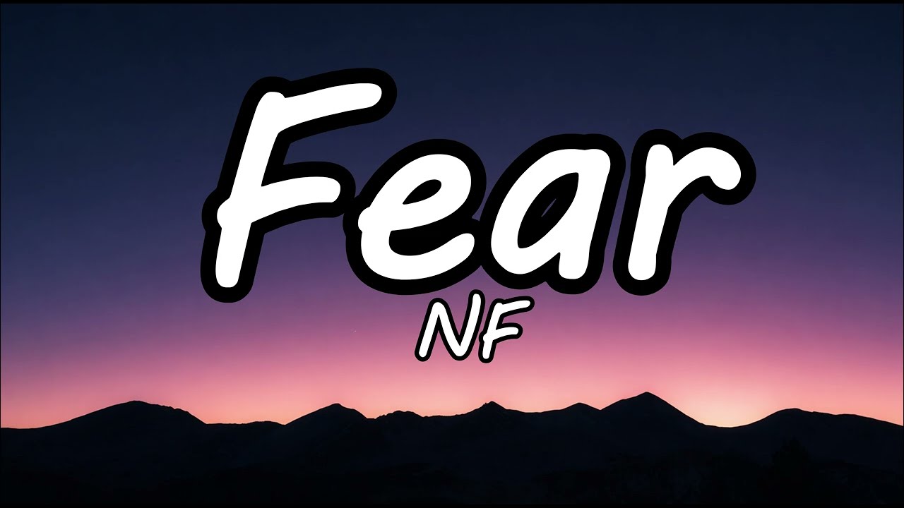 NF – FEAR (Lyrical video)