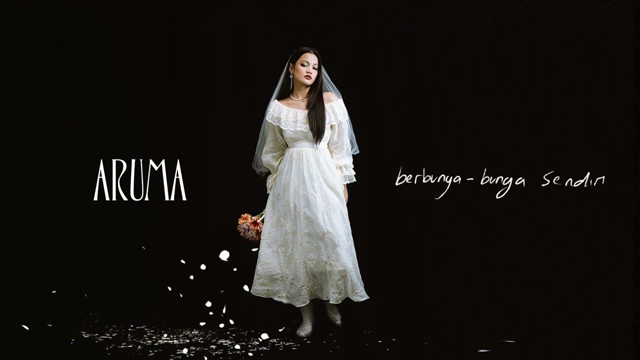 Aruma - berbunga - bunga sendiri (Official Audio)