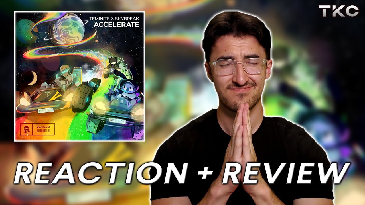 Teminite, Skybreak - Accelerate REACTION + REVIEW (#031)
