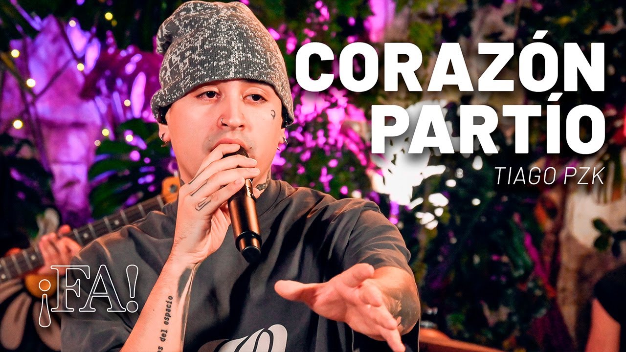 Corazón partío – Tiago PZK (con Mex Urtizberea) | Sesiones ¡FA!