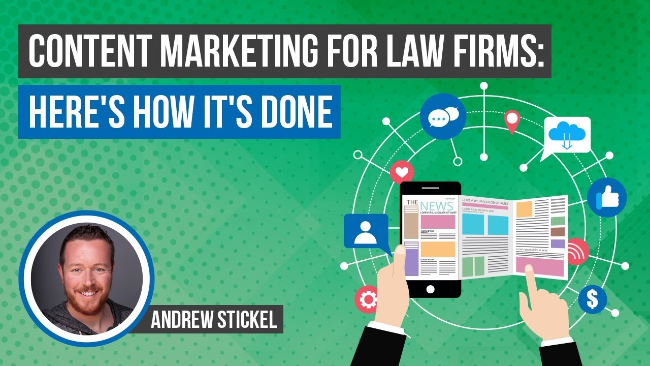 Content Marketing for Law Firms: Here's How It's Done