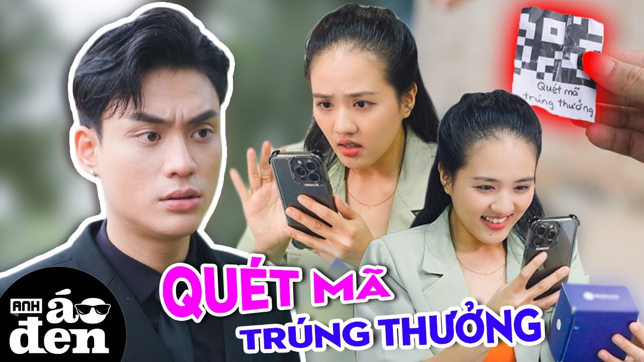 Hí Hửng Quét Mã QR Nhận Thưởng Nào Ngờ Tài Khoản Không Cánh Mà Bay !!! - Anh Áo Đen 2025 03