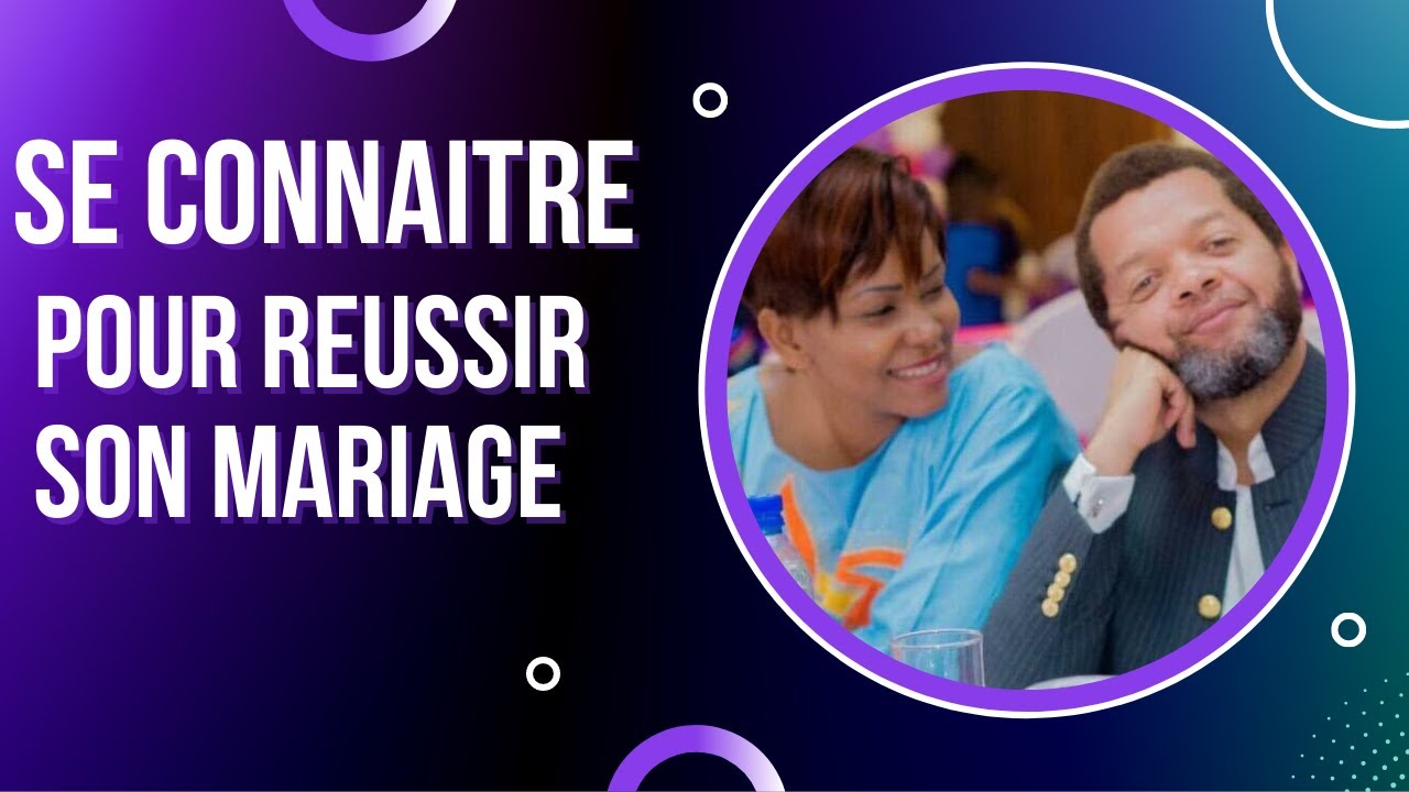 Se connaître pour réussir son mariage - Pst. Marcello Tunasi