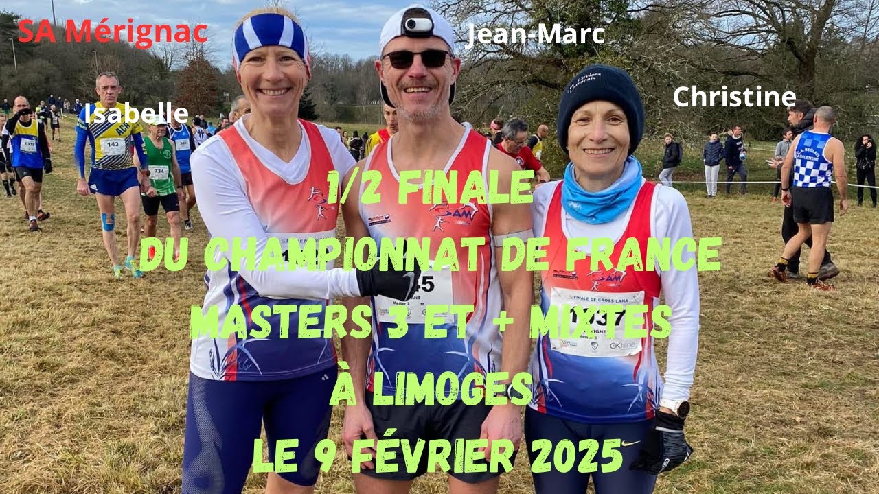Je participe au cross masters 3 et + en 1/2 finale des championnats de France à Limoges le 9/02/2025