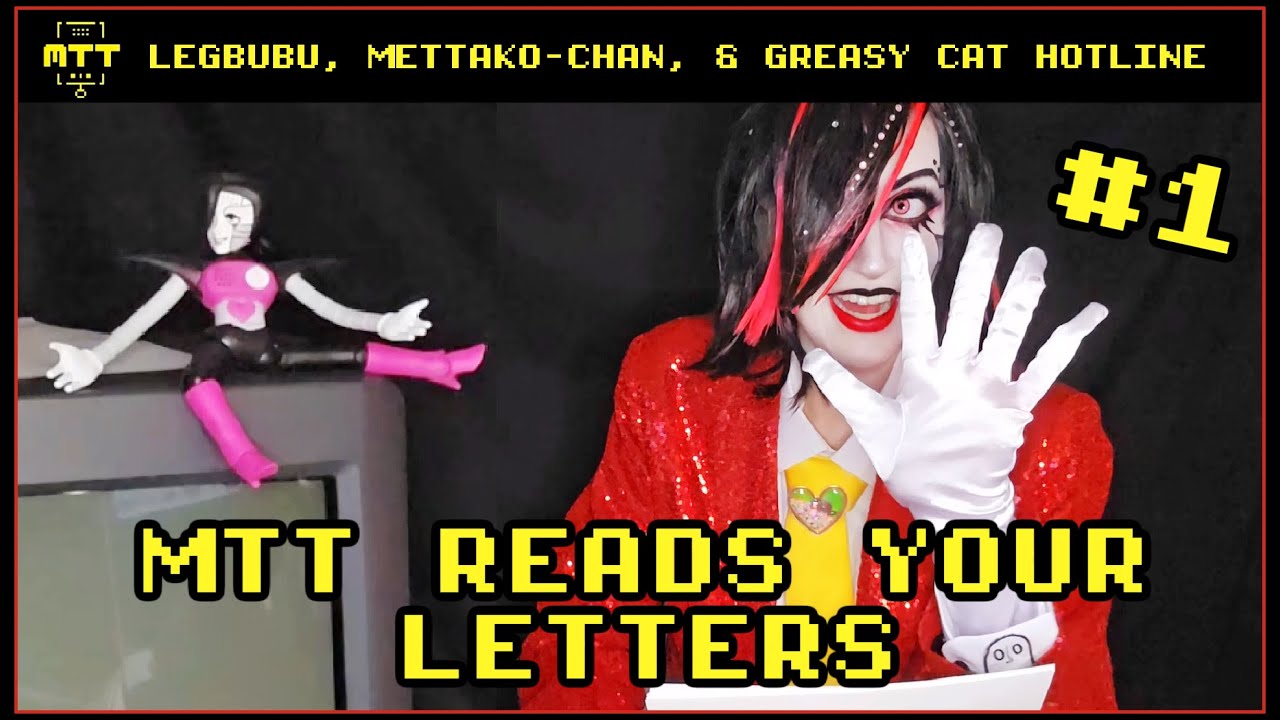 Mettaton Reads Your MTT-Brand MTT Letters 💌 Broadcast 1 (Undertale Cosplay)