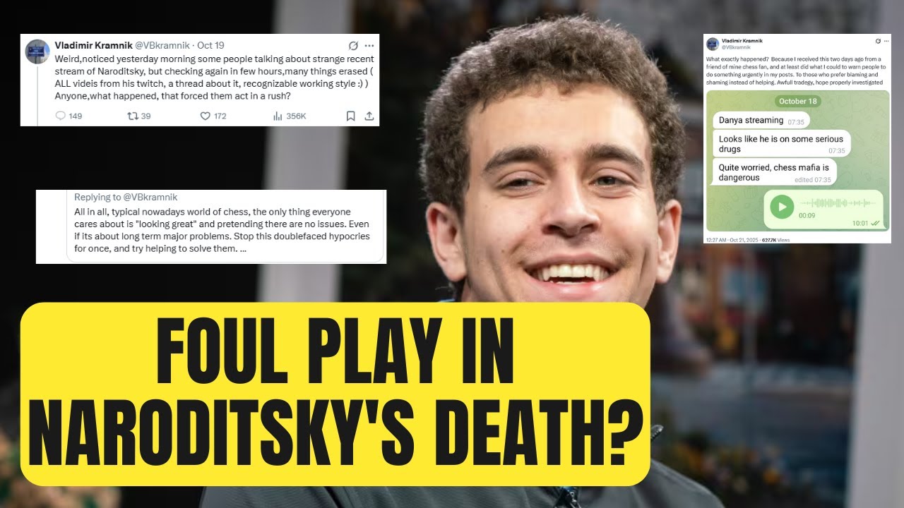 Is foul play involved in Daniel Naroditsky's death? Kramnik & Nihal Sarin spark suspicion
