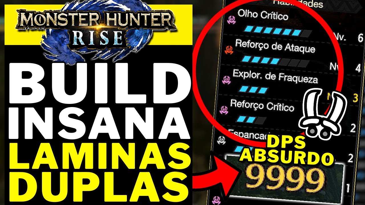 Monster Hunter Rise - BUILD INSANA DE LAMINAS DUPLAS!!! 3000 DE DANO EM 20 SEGUNDOS!!!