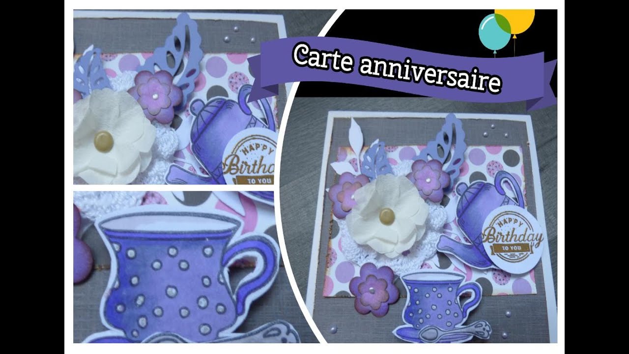 Tuto carte #12  anniversaire