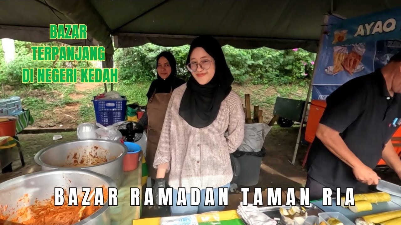 BAZAR RAMADAN TAMAN RIA SUNGAI PETANI I BAZAR TERPANJANG DI NEGERI KEDAH